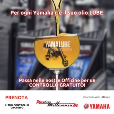 Per ogni Yamaha c’è il suo olio Lube