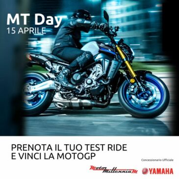 Vivi l’adrenalina delle HyperNaked all’MT Day!        Ti aspettiamo il 15 APRILE, per toccare con mano la gamma HyperNakede vivere in prima persona l’adrenalina del Dark Side of Japan con i test ride. Inoltre, venendoci a trovare potrai partecipare al concorso per provare a vincere la MotoGP experience.