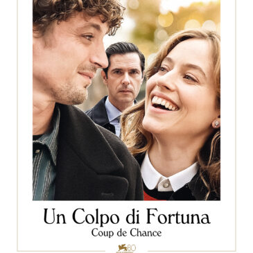 Un colpo di fortuna – Coup de Chance